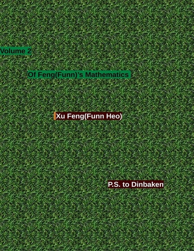 Volume 2 of Feng(Funn)'s Mathematics