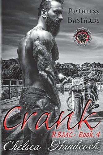 Crank Ruthless Bastards