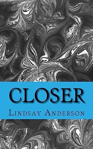 Closer