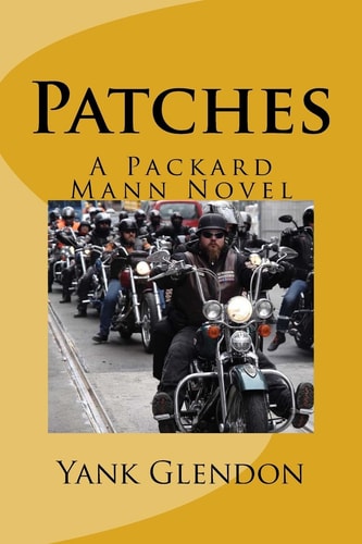 Patches A Packard Mann Novel