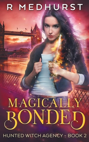 Magically Bonded An Urban Fantasy Novel