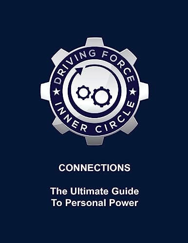 Connections - The Ultimate Guide to Personal Power