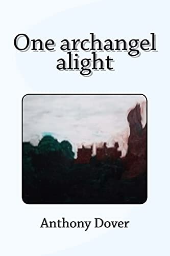 One Archangel Alight
