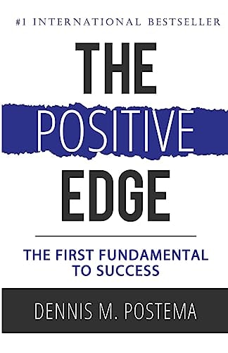 The Positive Edge