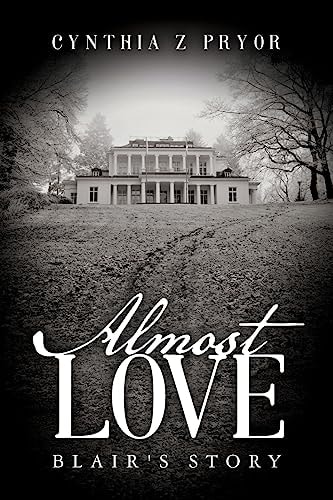 Almost Love Blair's Story