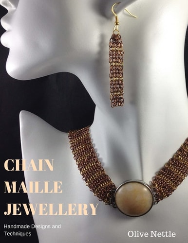 Chain Maille Jewellery Handmade Designs and Techniques