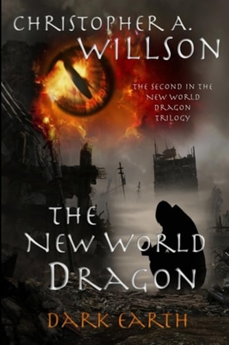 The New World Dragon Part II Dark Earth
