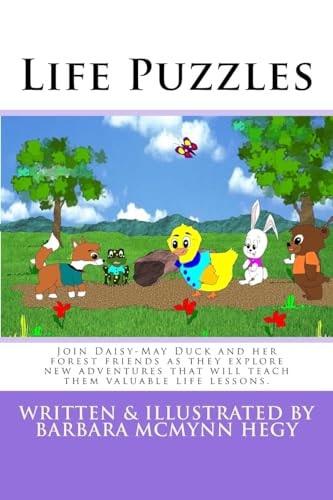 Life Puzzles Join Daisy-May Duck and Her Forest Friends As They Explore New Adventures That Will Teach Them Valuable Life Lessons