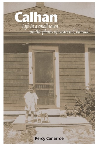 Calhan Life in a Small Town on the Plains of Eastern Colorado