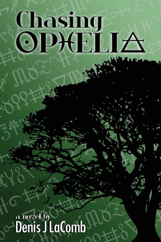 Chasing Ophelia