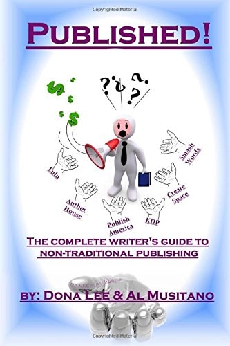 Published! The Complete Guide to Non-traditional Publishing