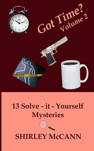 Got Time, Solve It Yourself, Volume Two