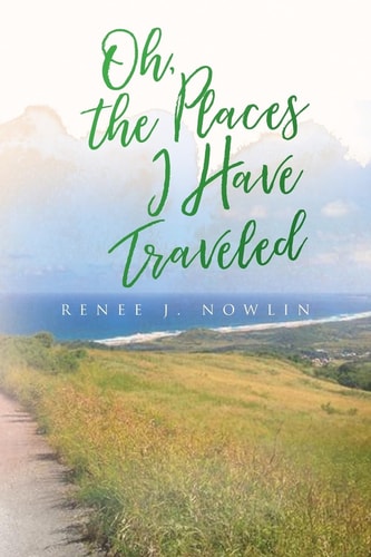 Oh, The Places I Have Traveled