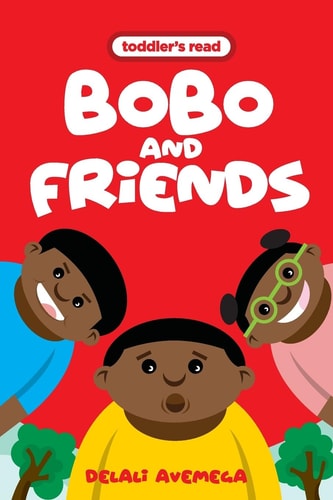 Bobo and Friends