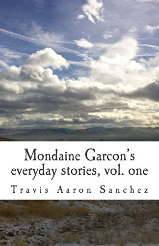 Mondaine Garçon's Everyday Stories, Vol. 1