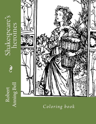 Shakespeare's Heroines Coloring Book