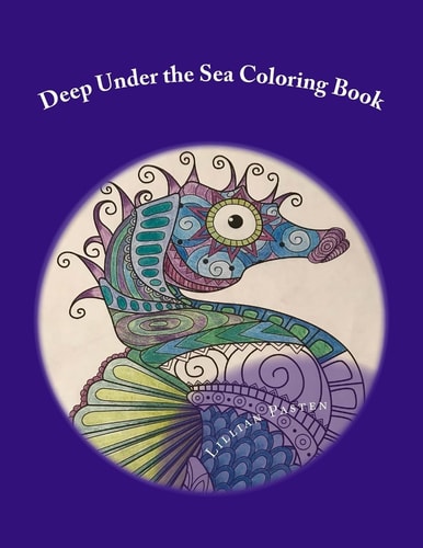 Deep Under the Sea Coloring Book
