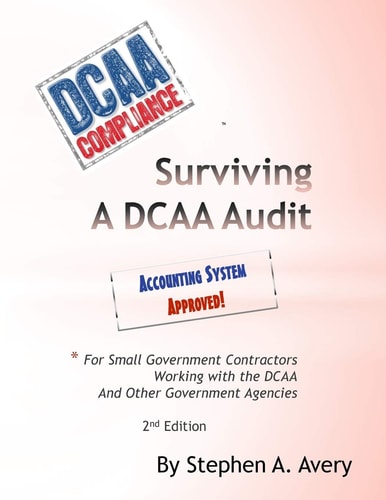 Surviving a DCAA Audit The Accounting System