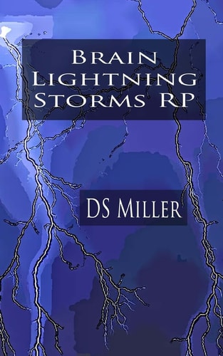 Brain Lightning Storms Epilepsy and Silent Seizures Rp