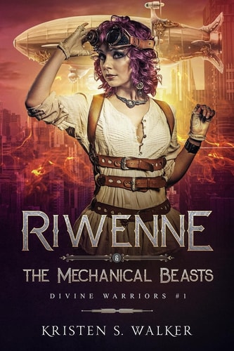Riwenne and the Mechanical Beasts