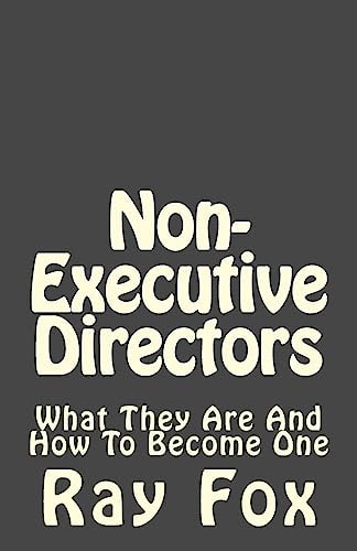 Non-Executive Directors What They Are and How to Become One
