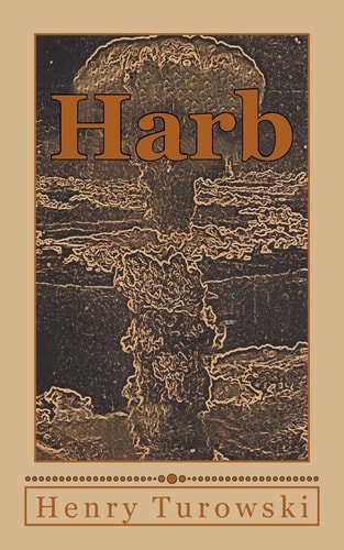 Harb The Infidels Series Book 3