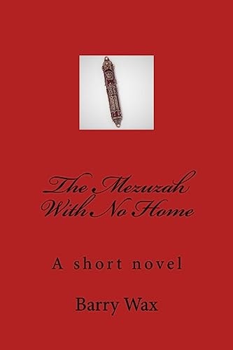 The Mezuzah With No Home