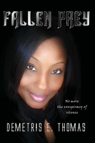Fallen Prey No More the Conspiracy of Silence