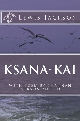 Ksana-Kai With Poem by Shannan Jackson