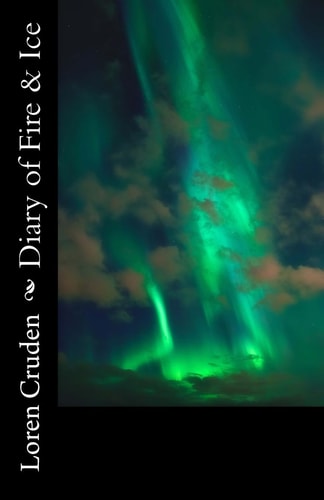 Diary of Fire and Ice