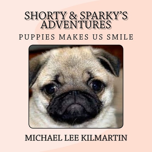 Shorty and Sparky's Adventures Puppies Makes Us Smile