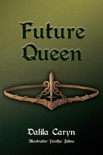 Future Queen The Forgotten Sister Volume Two