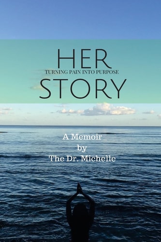 Her Story Turning Pain Into Purpose