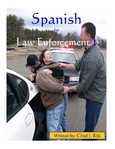 Spanish for Law Enforcement I