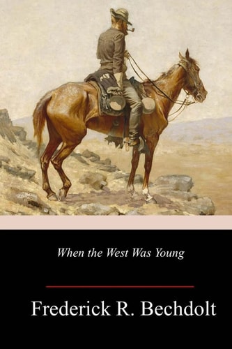 When the West Was Young