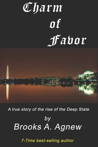 Charm of Favor A True Story of the Rise of the Clinton Crime Syndicate
