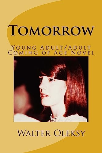 Tomorrow Young Adult/Adult Coming of Age Novel