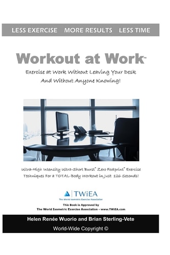 Workout at Work Exercise at Work Without Leaving Your Desk and Without Anyone Knowing!
