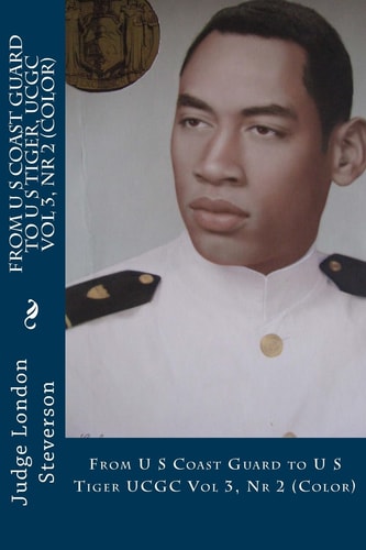 From U S Coast Guard To U S Tiger UCGC Vol 3, Nr 2 (Color)