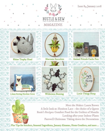 Bustle and Sew Magazine Issue 84 January 2018
