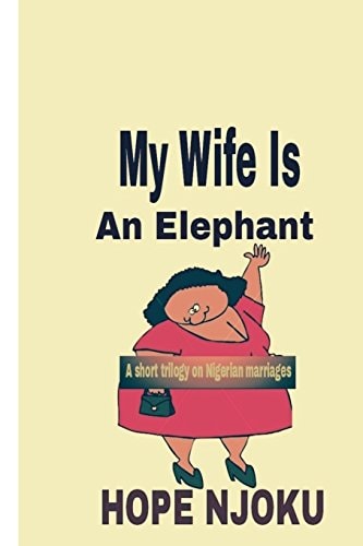 My Wife Is An Elephant Husband and Wife