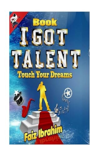 I Got Talent Touch Your Dreams
