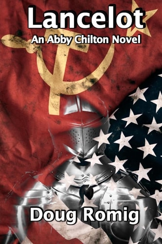 Lancelot An Abby Chilton Novel