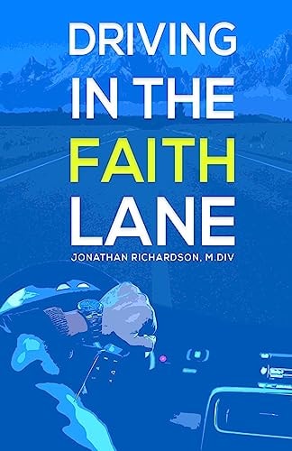 Driving in the Faith Lane