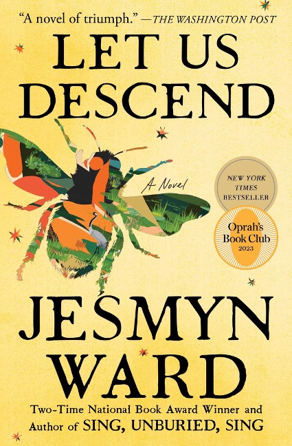 Let Us Descend (Oprahs Book Club)