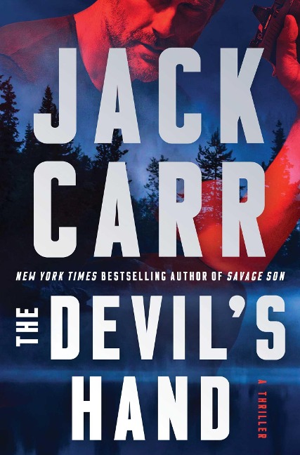 The Devils Hand: A Terminal List Thriller