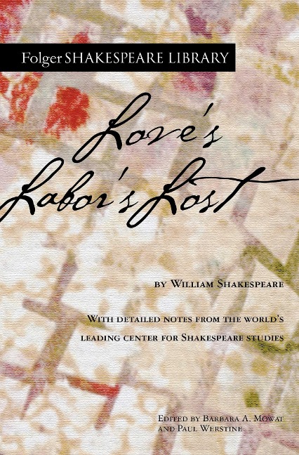 Loves Labors Lost