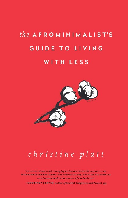 The Afrominimalists Guide to Living with Less