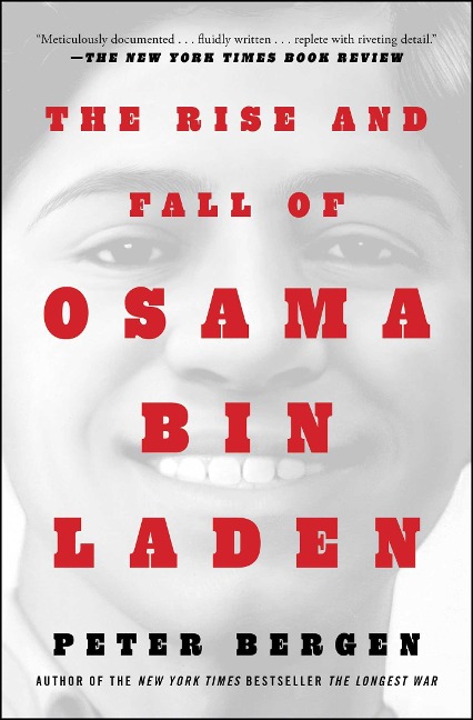 The Rise and Fall of Osama Bin Laden