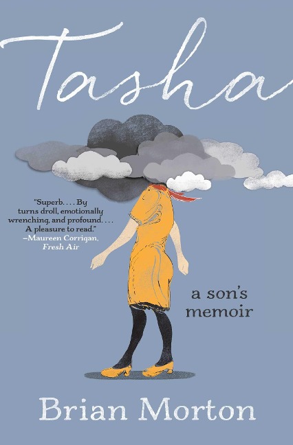 Tasha: A Sons Memoir